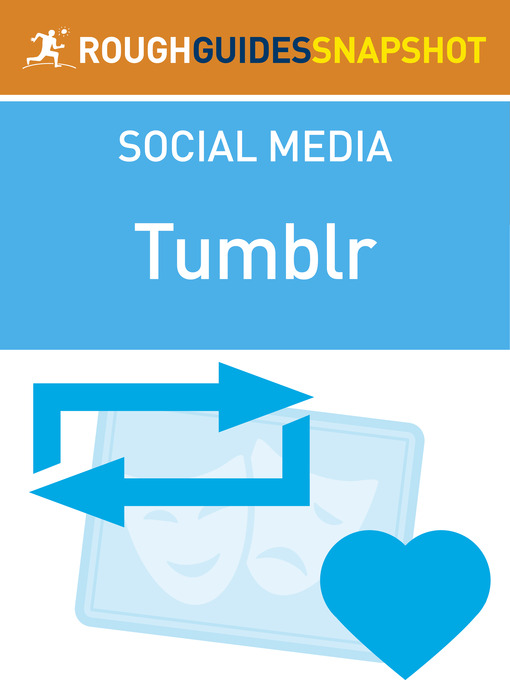 Title details for The Rough Guide Snapshot to Social Media: Tumblr by Sean Mahoney - Available
